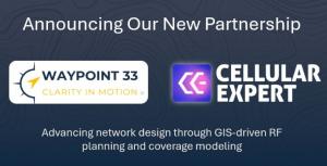 Co-branded image featuring the Waypoint 33 and Cellular Expert logos with the headline “Announcing Our New Partnership,” symbolizing their collaboration to advance network design through GIS-driven RF planning and coverage modeling