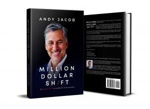 Andy Jacob-The Million Dollar Shift™ Available on Amazon