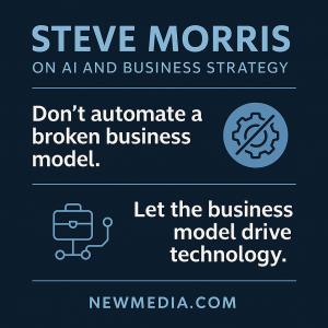 AI and Business Strategy, Steve Morris of NEWMEDIA.COM via TechRound