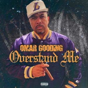 In celebration of his birthday on October 19, Omar Gooding drops a 14-track album with bonus tracks. "OVERSTAND ME" is the title track and first single on the album..