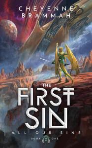 The First Sin by Cheyenne Brammah