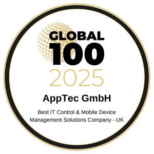 Award badge showing AppTec GmbH recognized as the Best IT Control and Mobile Device Management Solutions Company in the UK at the Global 100 Awards 2025.
