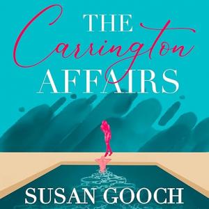 The Carrrington Affairs by Susan Gooch