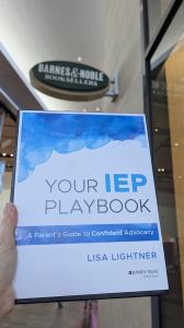 Your IEP Playbook by Special Education Advocate Lisa Lightner