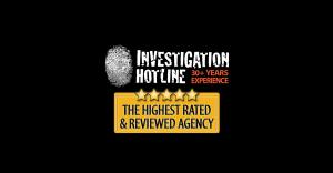 Investigation Hotline logo with fingerprint graphic and text "30+ Years Experience" alongside a gold badge stating "The Highest Rated & Reviewed Agency" with five stars