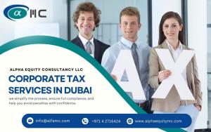 Corporate Tax services in Dubai - Alpha Equity Consultancy LLC
