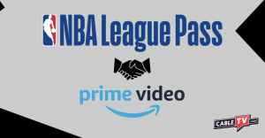 Review CableTV.com sports guide and new relationship. with NBA League Pass and Amazon Prime