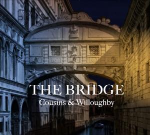 David Cousins & Brian Willoughby - The Bridge Cover