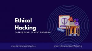 Cambridge Infotech launches advanced Ethical Hacking and Cybersecurity programs as part of its EC-Council Accredited Training Centre partnership.