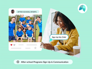 After-school Programs Sign-ups and Communication
