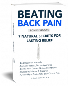 Beating Back Pain: 7 Natural Secrets for Lasting Relief - Dr. Jacobs