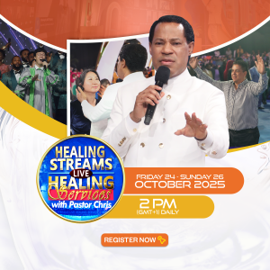 HEALING STREAMS LIVE HEALING SERVICES WITH PASTOR CHRIS