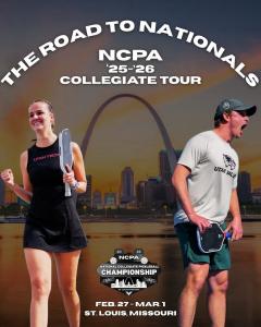 Two college students holding pickleball paddles with display of text about the NCPA road to nationals
