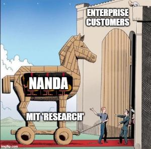 MIT GenAI Divide Report is a trojan horse for NANDA
