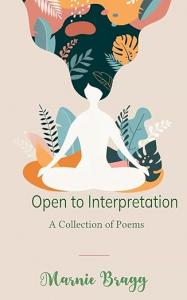 Open to Interpretation by Marnie Bragg
