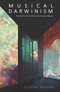 Musical Darwinism front cover book by Stevan Pasero