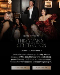 Choose from 2 Sessions at Utah Facial Plastics 19th Anniversary