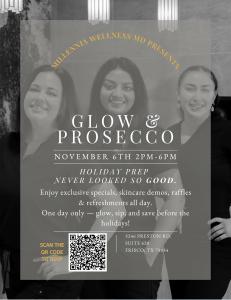 Flyer for Millennia Wellness MD’s “Glow & Prosecco” event on November 6th, 2–6PM in Frisco, TX, featuring holiday skincare specials, demos, raffles, and refreshments.