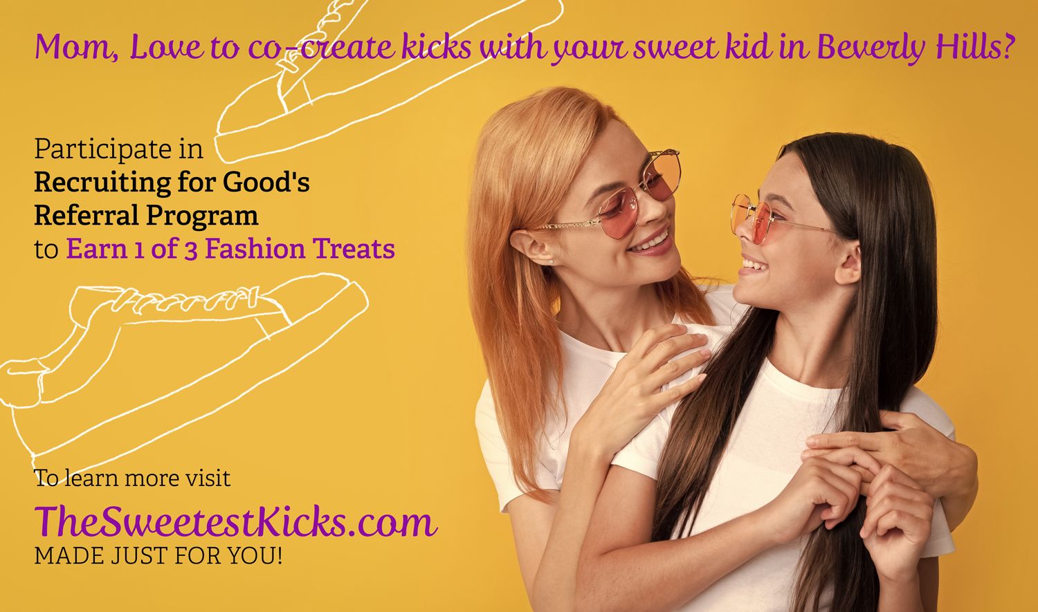 Recruiting for Good Launches The Sweetest 2026 Fashion Design Experience' mom and me co-design kicks in Beverly Hills www.TheSweetestKicks.Com