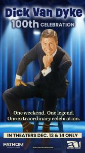 Dick Van Dyke: 100th Celebration in theatres on December 13 and 14