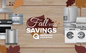 Appliances Connection 2019 Fall into Savings Event: Featured Banner