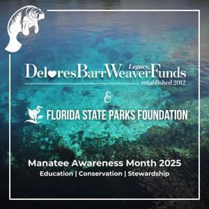The Florida State Parks Foundation and the Delores Barr Weaver Legacy Funds announced a $250,000 gift for four state parks that provide important habitats for manatees.