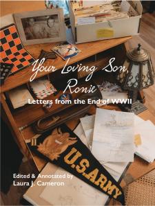 book cover for Your Loving Son Ronie Letters from the End of WWII