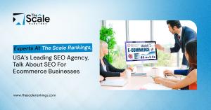 The Scale Rankings share proven SEO for eCommerce to boost visibility