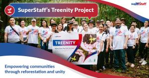 SuperStaff’s Treenity Project: Empowering communities through reforestation and unity