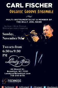 Carl Fischer's Organic Groove Ensemble at Lundy Bros in Brooklyn Flyer