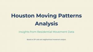 Houston Moving Patterns Analysis