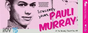 Concert logo for "Sincerely Yours, Pauli Murray"