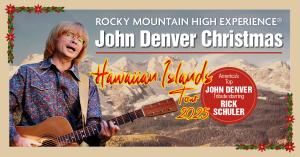 Rick Schuler's John Denver Christmas in Hawaii