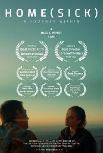 Poster of the award-winning feature film Home(sick): A Journey Within, directed by Raúl E. Peyret, presented by Accerts Productions at AFM 2025.