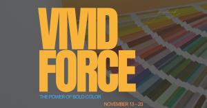 Graphic promotional poster reading “Vivid Force: The Power of Bold Color,” with exhibition dates November 13–20 for Bushwick Gallery.