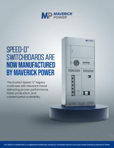 Speed-D® switchboard lineup manufactured by Maverick Power, following Schneider Electric’s transfer of production and support.
