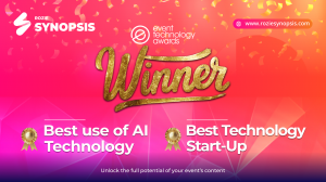 Rozie Synopsis, the AI Experience Production Platform for Events, Secures Two Prestigious Event Technology Awards