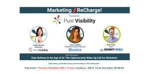 Promotional graphic for the Marketing ReCharge! event powered by Pure Visibility. At the top is the Marketing ReCharge! logo with a lightning bolt. Below are photos of three panelists: Linda Girard from Pure Visibility (Moderator), Zoe Lindsey, Director o