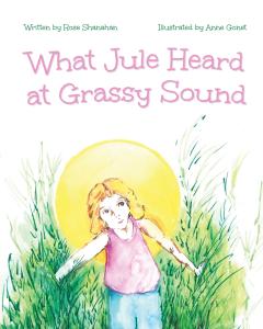 What Jule Heard at Grassy Sound