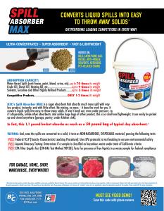 Super Absorbent Has Up to 70 Times Absorbent Capacity of Traditional Absorbents and Converts Spills to Throw Away Solids