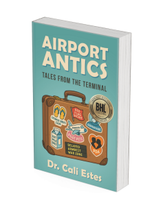 Airport Antics BHL Best-Seller — humorous travel stories book cover by Dr. Cali Estes
